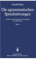 Die agrammatischen Sprachstorungen