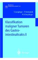 Klassifikation Maligner Tumoren Des Gastrointestinaltrakts I