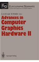 Advances in Computer Graphics Hardware II