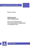 Mitgliedschaft Ohne Tarifbindung