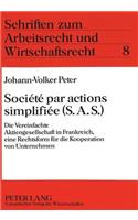 Société Par Actions Simplifiée (S.A.S.)