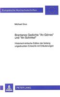 Brentanos Gedichte «An Goerres» Und «An Schinkel»