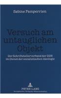 Versuch Am Untauglichen Objekt