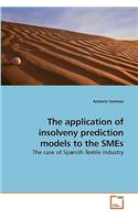 The application of insolveny prediction models to the SMEs