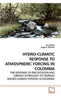 Hydro-Climatic Response to Atmospheric Forcing in Colombia