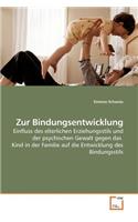Zur Bindungsentwicklung