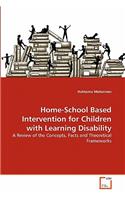 Home-School Based Intervention for Children with Learning Disability