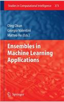 Ensembles in Machine Learning Applications