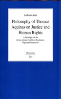Philosophy of Thomas Aquinas on Justice and Human Rights, 108
