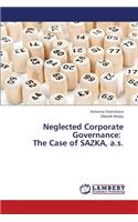 Neglected Corporate Governance: The Case of Sazka, A.S.