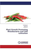 Plant Growth Promoting Rhizobacteria and Chili cultivation