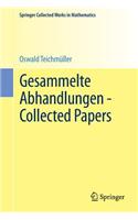 Gesammelte Abhandlungen - Collected Papers