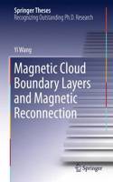 Magnetic Cloud Boundary Layers and Magnetic Reconnection