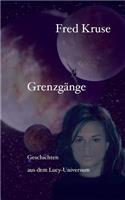 Grenzgänge - Geschichten aus dem Lucy-Universum
