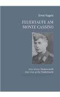 Feuertaufe am Monte Cassino
