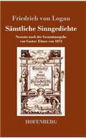 Sämtliche Sinngedichte: Neusatz nach der Gesamtausgabe von Gustav Eitner von 1872