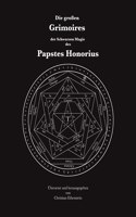 Die großen Grimoires der Schwarzen Magie des Papstes Honorius