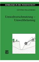 Umweltverschmutzung -- Umweltbelastung