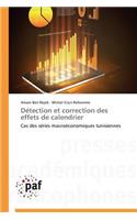 Détection Et Correction Des Effets de Calendrier: (Omn.Pres.Franc.)