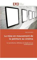 La Mise En Mouvement de la Peinture Au Cin�ma