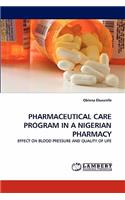 Pharmaceutical Care Program in a Nigerian Pharmacy: (English)