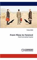 From Fliess to Ferenczi