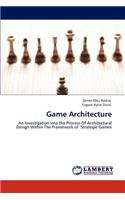 Game Architecture