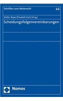 Scheidungsfolgenvereinbarungen