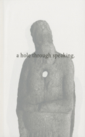 Hole Through Speaking