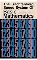 The Trachtenberg Speed System of Basic Mathematics