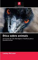 Ética sobre animais