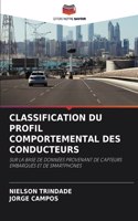 Classification Du Profil Comportemental Des Conducteurs