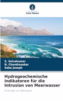 Hydrogeochemische Indikatoren für die Intrusion von Meerwasser