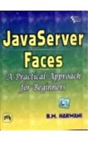 Javaserver Faces : A Practical Approach For Beginners