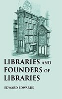 Libraries And Founders Of Libraries