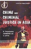 Crime and Criminal Justice in Asia