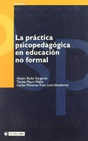 PRACTICA PSICOPEDAGOGICA EN EDUCACION NOFORMAL, LA
