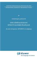 Une généalogie du spiritualisme français