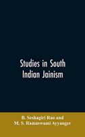 Studies in South Indian Jainism