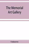 The Memorial Art Gallery: Loan exhibition of paintings owned by residents of Rochester