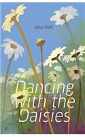 Dancing With The Daisies