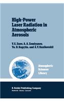 High-Power Laser Radiation in Atmospheric Aerosols