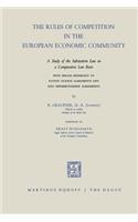 The Rules of Competition in the European Economic Community