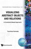 Visualizing Abstract Objects and Relations