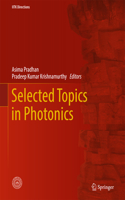 Selected Topics in Photonics: (2 IITK Directions)
