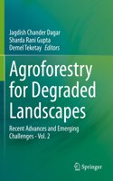 Agroforestry for Degraded Landscapes