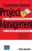 COMMON SENSE PROJECT MANAGEMENT