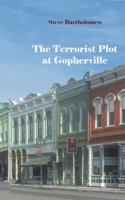 Terrorist Plot at Gopherville