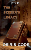 Osiris Code: The Seeker's Legacy(2 Osiris Code)