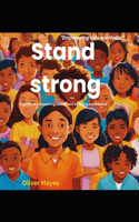 Stand strong